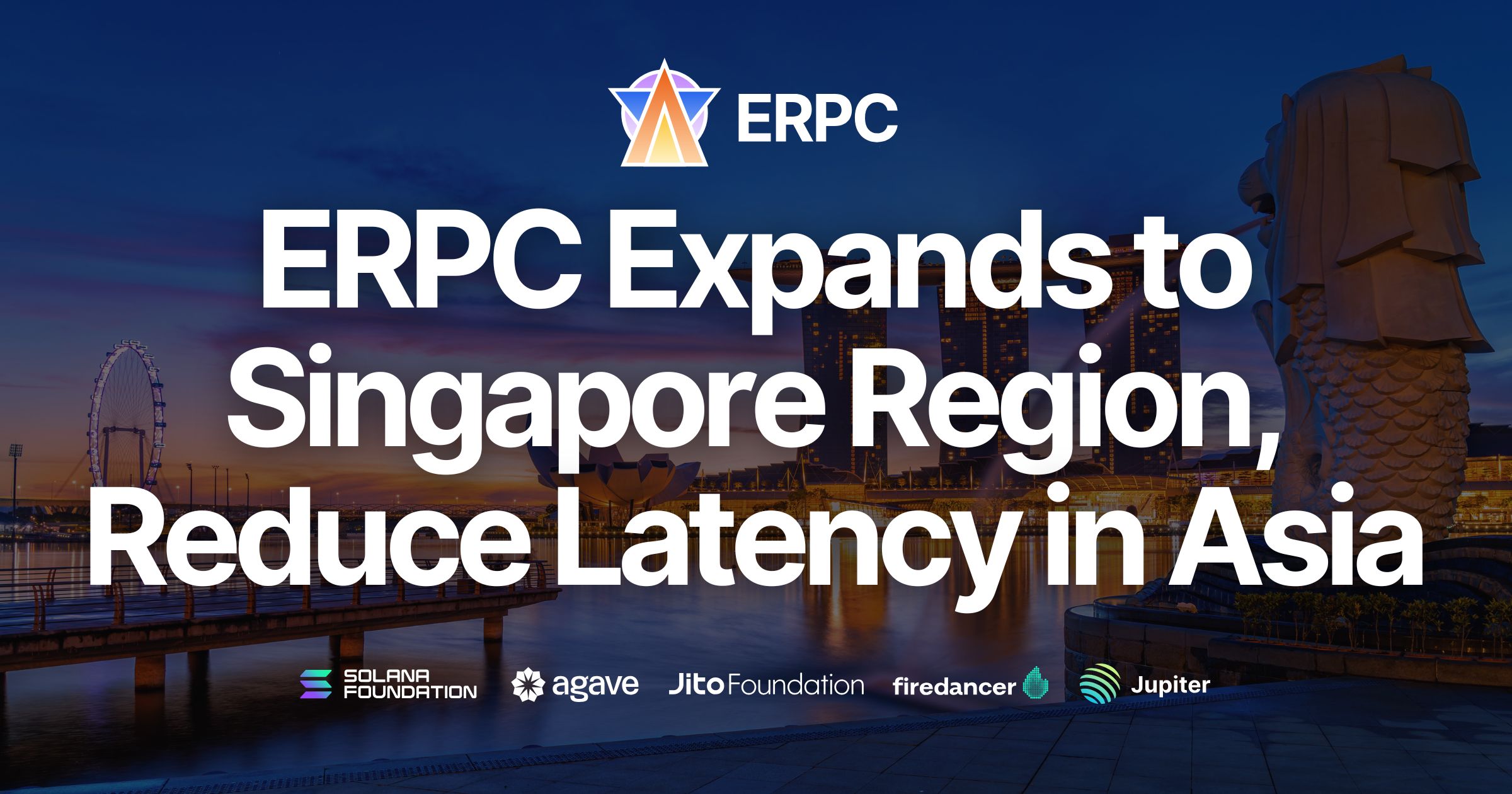 ERPC ขยายสู่ภูมิภาคสิงคโปร์ ลดเวลาแฝงของเครือข่าย Solana ทั่วเอเชียลงอีกขั้น