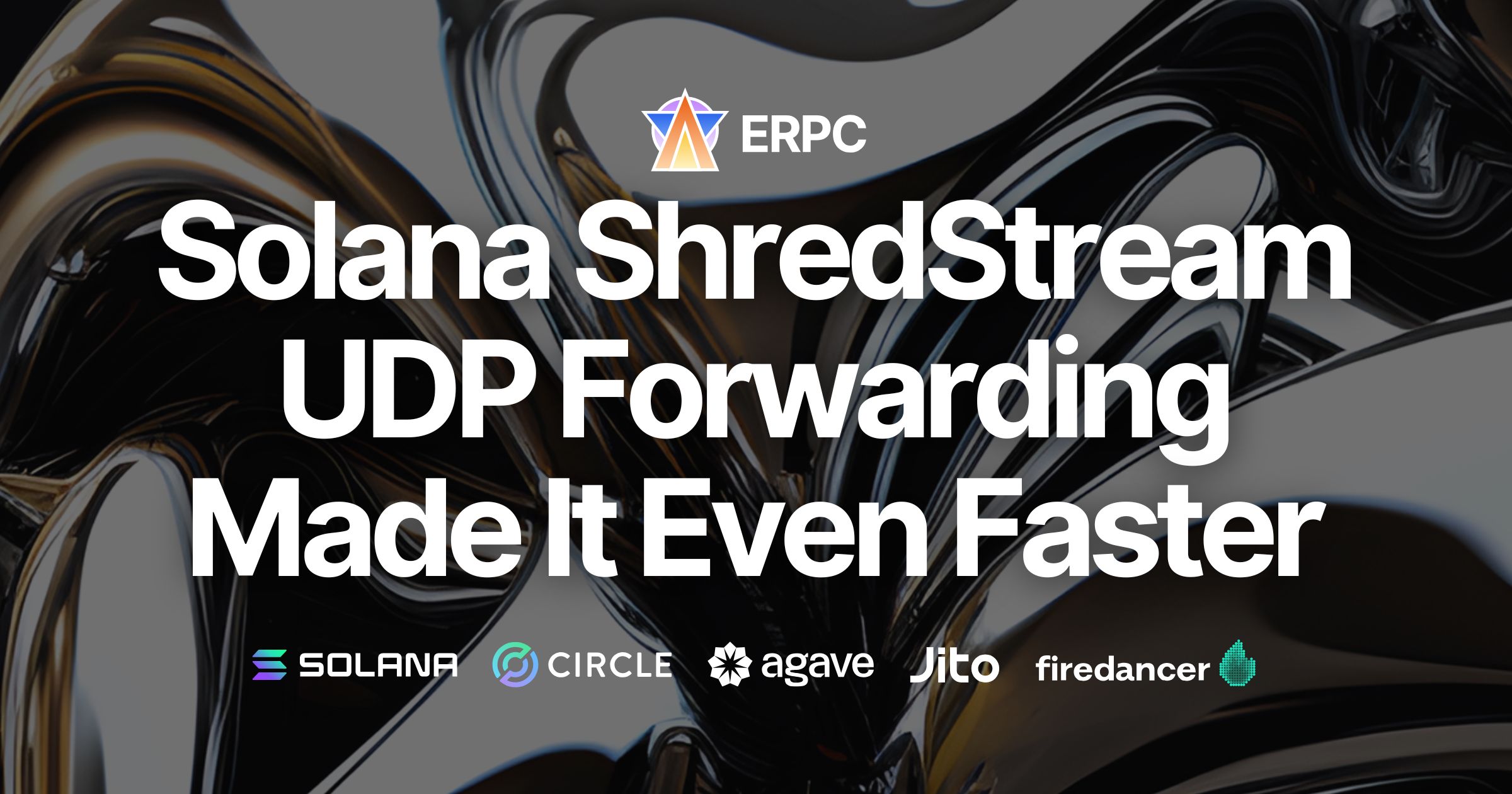 ERPC добавляет поддержку UDP forwarding для Solana Dedicated Direct Shreds (ShredStream) и еще сильнее снижает задержку