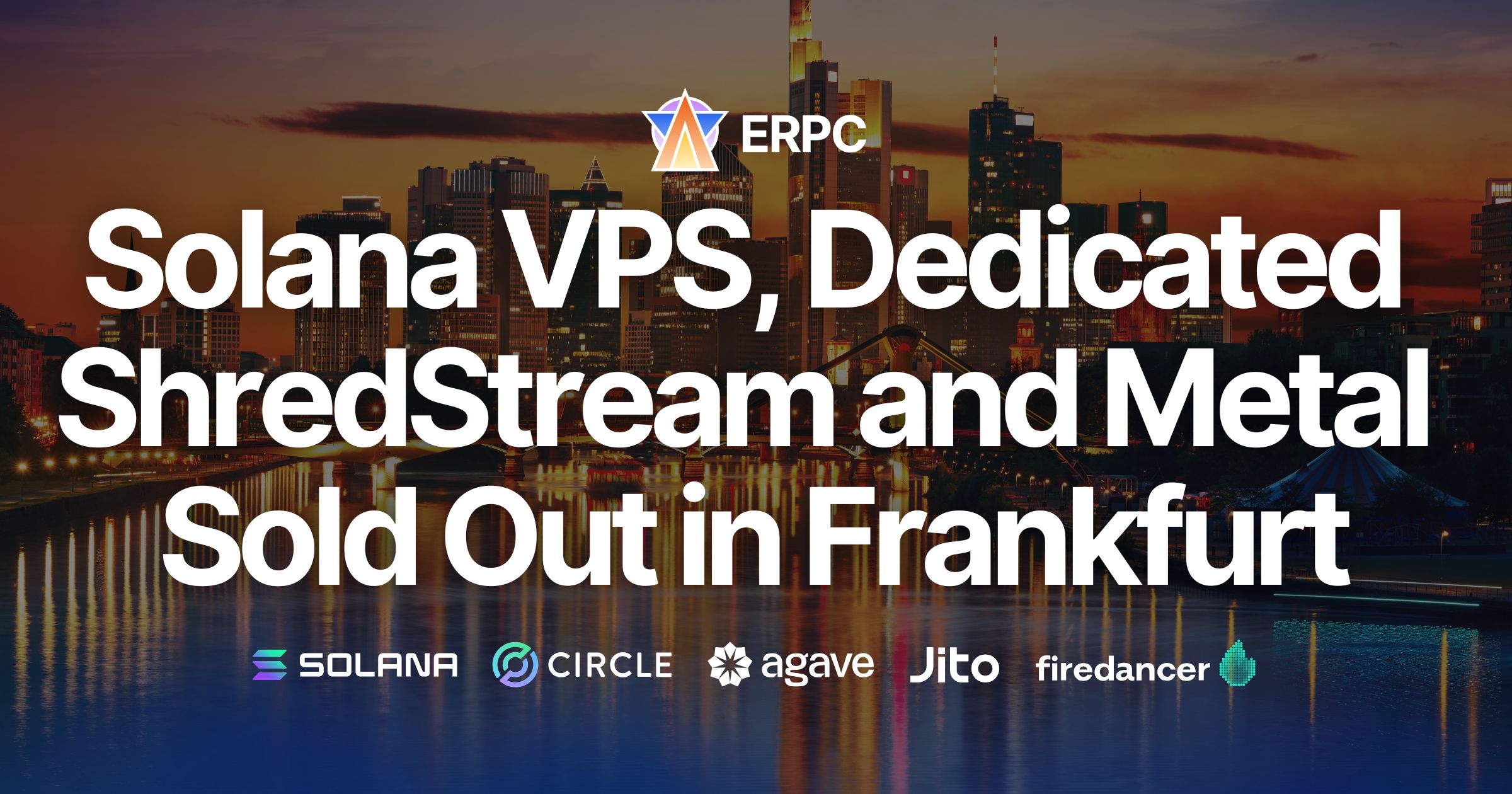 Выделенный ShredStream и высокопроизводительные серверы ERPC для Solana полностью распроданы во Франкфурте
