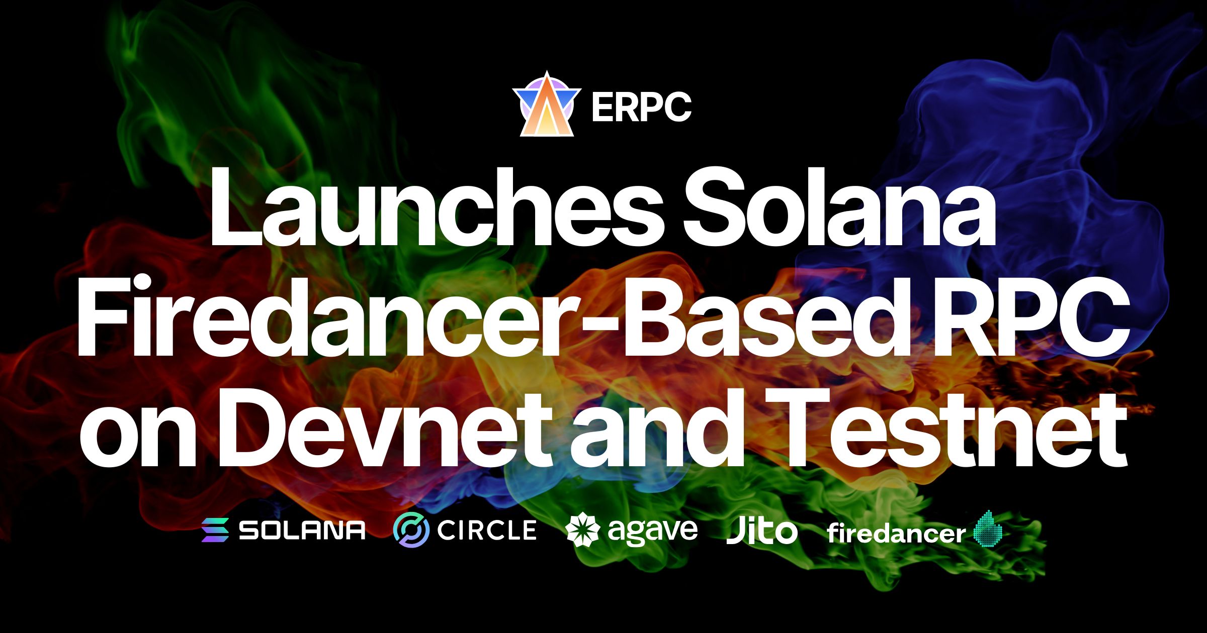ERPC Ra mắt RPC Dựa trên Solana Firedancer trên Devnet và Testnet — Đạt Hiệu suất Nhẹ hơn và Hiệu quả Cao hơn, Hiện Nhận Đơn Đăng ký Thử nghiệm Mainnet Beta
