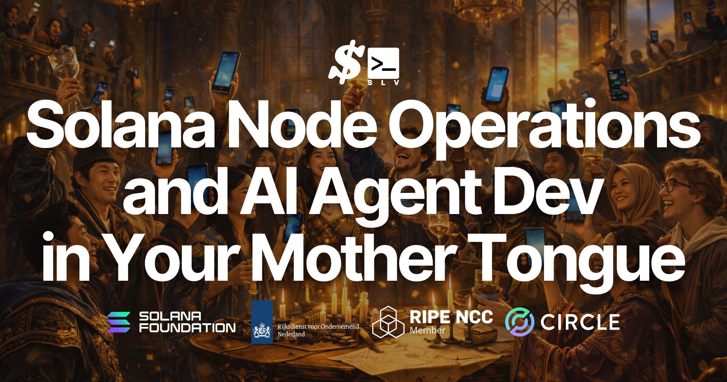 SLV Goes Native Multilingual — Solana Node Operations and AI Agent Development in Your Mother Tongue
